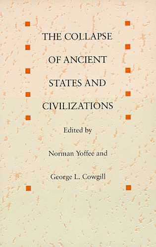 The Collapse Of Ancient States And Civilizations