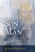 Son of Man, Vol. 1