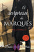 A surpresa do Marquês (2) (Cavalheiros