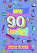 How 90's Are You? Better In My Day Trivia Book