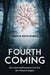 The Fourth Coming