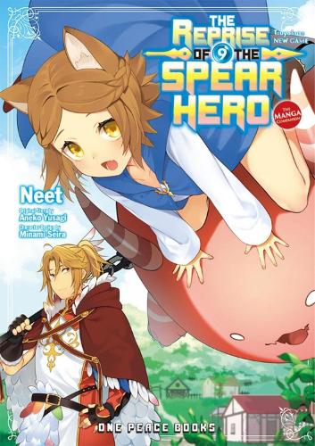 Reprise of the Spear Hero Volume 09: The Manga Companion, The (The Reprise of the Spear Hero