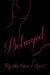 Betrayed by the One I Love