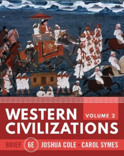 Western Civilizations (Vol. Volume 2)