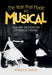 The Year that Made the Musical