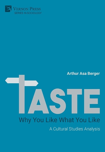 TASTE: A Cultural Studies Analysis (Series in Sociology