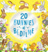 Twenty Bunnies at Bedtime: The super fun counting book with bouncing, hopping bunnies is now a board book for ages 0 and up! (Twenty at Bedtime