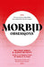 Morbid Obsessions