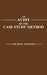 An Audit of the Case Study Method