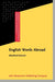 English Words Abroad: 7 (Terminology and Lexicography Research and Practice