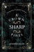A Crown as Sharp as Pines