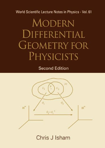 Modern Differential Geometry For Physicists (2nd Edition)