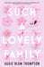 Such a Lovely Family