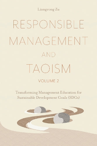 Responsible Management and Taoism, Volume 2