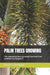 Palm Trees Growing