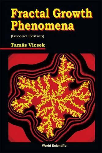 Fractal Growth Phenomena (2nd Edition)