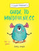 A Little Monster’s Guide to Mindfulness