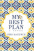 My Best Plan