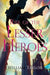Rise of the Lesser Heroes