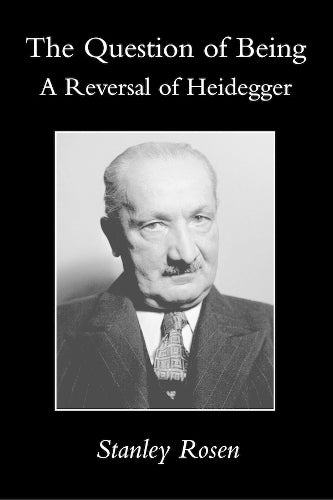 Question Of Being – Reversal Of Heidegger
