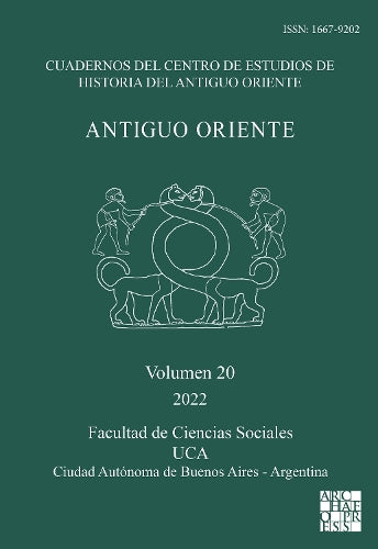 Antiguo Oriente: Vol. 20 2022 (Antiguo Oriente 2022