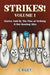Strikes! - Volume I
