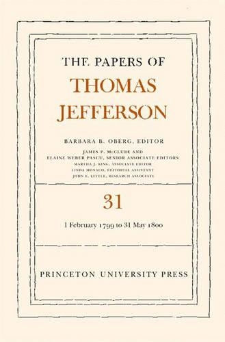 The Papers of Thomas Jefferson, Volume 31