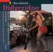 Didgeridoo: Music for Meditation