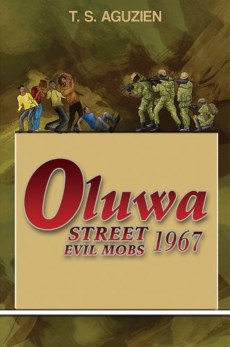 Oluwa Street Evil Mobs 1967