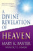 A Divine Revelation of Heaven