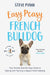 Easy Peasy French Bulldog
