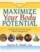Maximize Your Body Potential