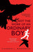 Not the Work of an Ordinary Boy