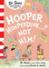 Hooper Humperdink…? Not Him!