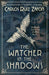 The Watcher in the Shadows