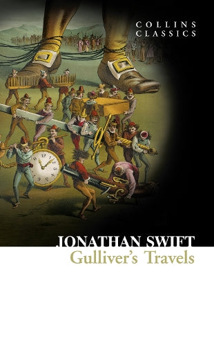 Gulliver’s Travels (Collins Classics