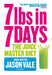 7lbs in 7 Days