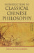 Introduction to Classical Chinese Philosophy