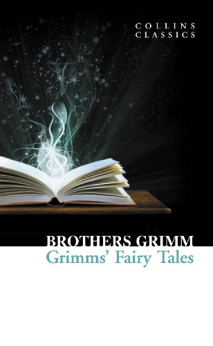 Grimms’ Fairy Tales