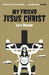My Friend Jesus Christ