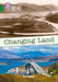 Changing Land