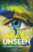 Arabs Unseen