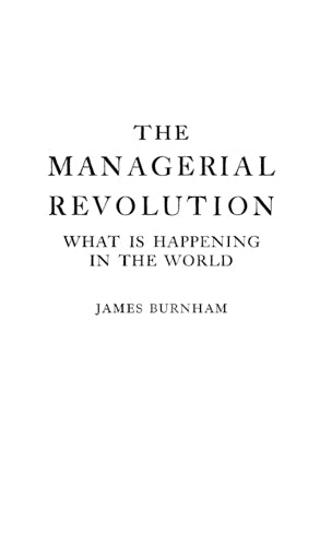 The Managerial Revolution