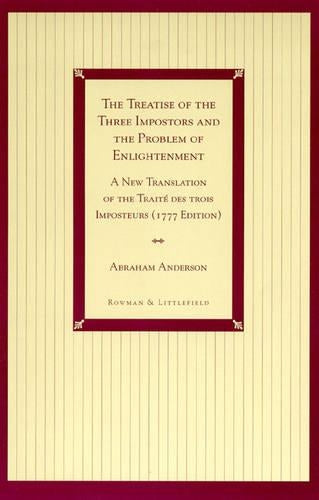 The Treatise of the Three Impostors and the Problem of Enlightenment