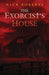 The Exorcist's House (The Exorcist's House Universe