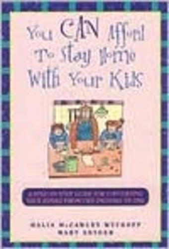 You Can Afford to Stay Home with Your Kids