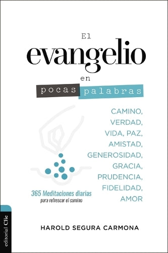 El Evangelio En Pocas Palabras