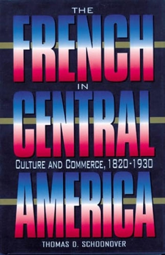 The French in Central America