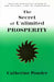 Secret of Unlimited Prosperity
