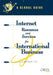 Internet Resources and Services for International Business